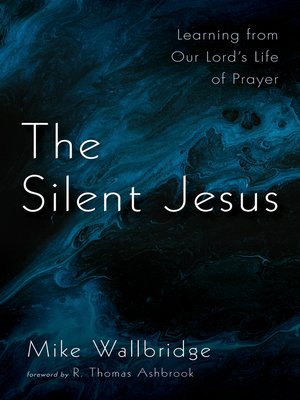 cover image of The Silent Jesus